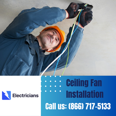 Expert Ceiling Fan Installation Services | Melbourne Electricians
